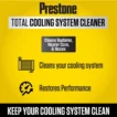 Prestone Total Cooling System Cleaner – 650ml